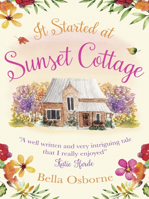 Title details for It Started at Sunset Cottage by Bella Osborne - Available